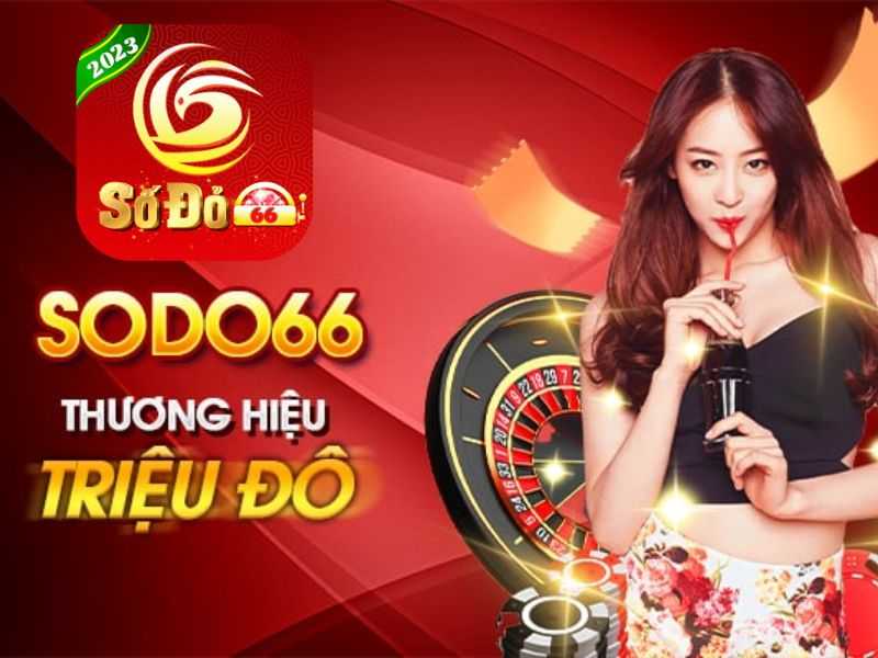 UY TÍN tạo nên thương hiệu SoDo66 trong 2023