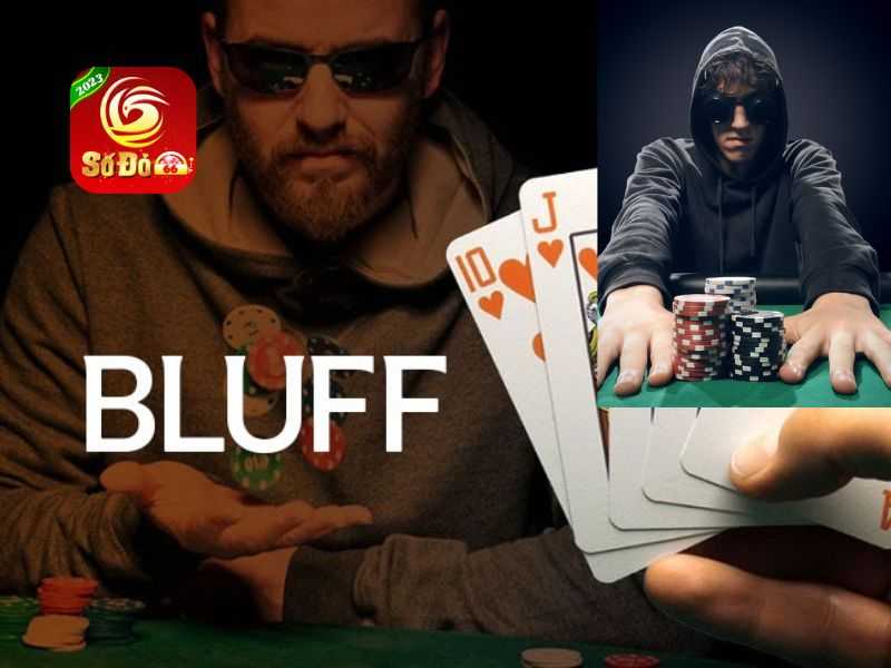 SoDo66 mách bạn 3 cách bắt Bluff trong Poker